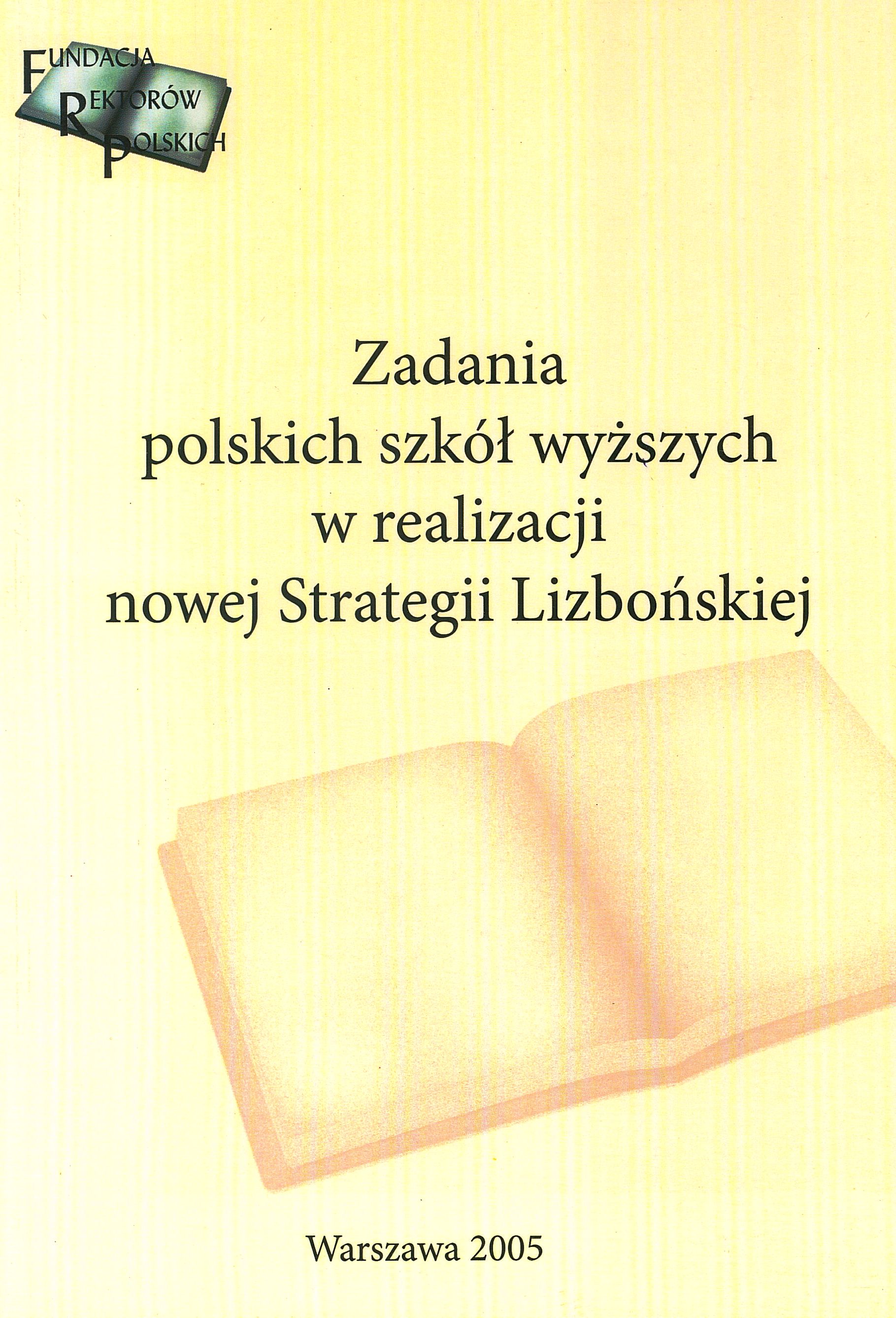Zadania polskich szkół wyższych w realizacji nowej Strategii Lizbońskiej